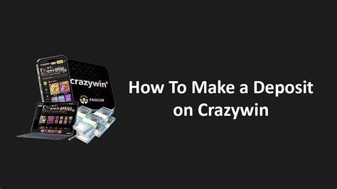 How to Deposit Funds in My Crazywin Account .